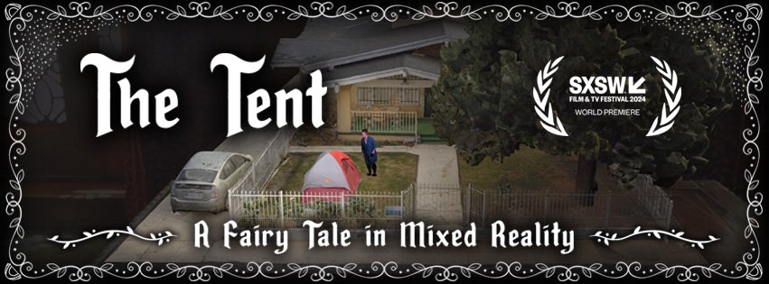 The Tent — Mixed Reality AR Experience